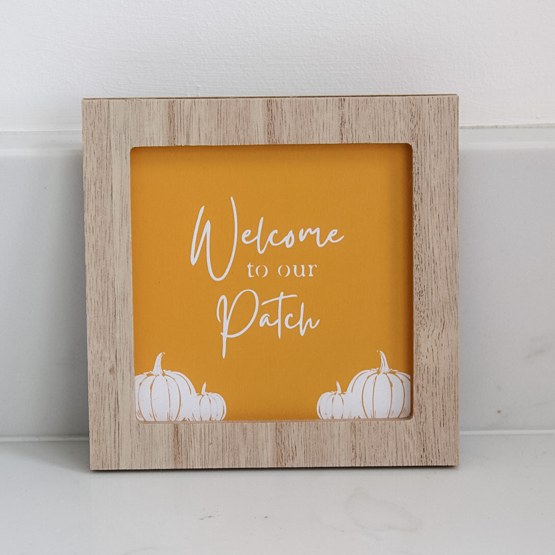 Welcome to our Patch Mini Orange Wooden Sign