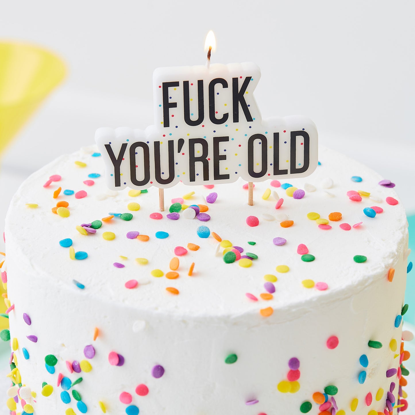 F*** You're Old Birthday Candle